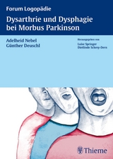 Dysarthrie und Dysphagie bei Morbus Parkinson - 