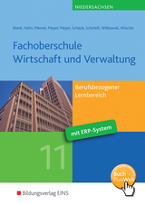 Fachoberschule Wirtschaft und Verwaltung / Fachoberschule Wirtschaft und Verwaltung - Berufsbezogener Lernbereich - Andreas Blank, Hans Hahn, Knut Harms, Jörn Menne, Helge Meyer, Reinhard Meyer, Ingo Schaub, Christian Schmidt, Eike Witkowski, Daniel Wischer