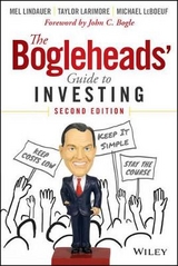 The Bogleheads' Guide to Investing - Lindauer, Mel; Larimore, Taylor; LeBoeuf, Michael