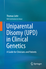 Uniparental Disomy (UPD) in Clinical Genetics - Thomas Liehr