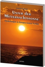 Unter der Mitternachtssonne - Annette Frühauf