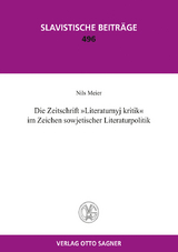 Die Zeitschrift "Literaturnyj kritik" im Zeichen sowjetischer Literaturpolitik - Nils Meier