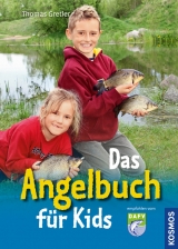 Das Angelbuch für Kids - Gretler, Thomas