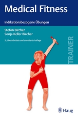 Medical Fitness - Stefan Bircher, Sonja Keller