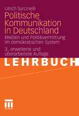 Politische Kommunikation in Deutschland - Ulrich Sarcinelli