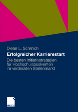 Erfolgreicher Karrierestart - Dieter Schmich