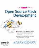 The Essential Guide to Open Source Flash Development - John Grden, Patrick Mineault, Aral Balkan, Marc Hughes, Tom Arnold, Chris Allen, Nicolas Cannasse, Ralph Hauwert