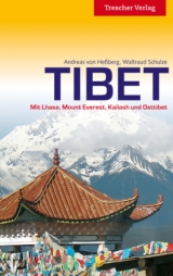 Tibet - Andreas von Hessberg, Waltraud Schulze