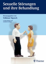 Sexuelle Störungen und ihre Behandlung - Volkmar Sigusch