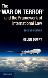 The ‘War on Terror' and the Framework of International Law - Duffy, Helen