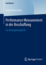 Performance Measurement in der Beschaffung - Anja Distelzweig