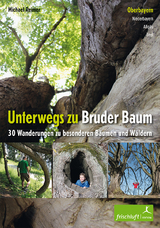 Unterwegs zu Bruder Baum - Michael Reimer