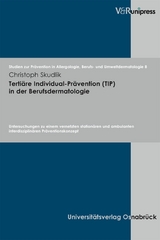 Tertiäre Individual-Prävention (TIP) in der Berufsdermatologie -  Christoph Skudlik