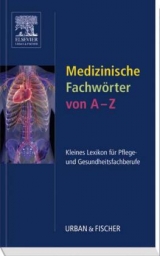 Medizinische Fachwörter von A-Z - 