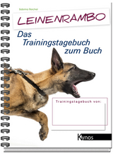 Leinenrambo, Das Trainingstagebuch - Sabrina Reichel