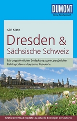 DuMont Reise-Taschenbuch Reiseführer Dresden & Sächsische Schweiz - Siiri Klose