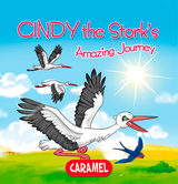 Cindy the Stork - Monica Pierazzi Mitri,  The Amazing Journeys