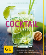 Cocktail Classics - Helmut Adam, Jens Hasenbein, Bastian Heuser