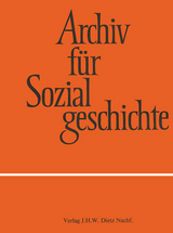 Archiv für Sozialgeschichte, Band 54 (2014) - 