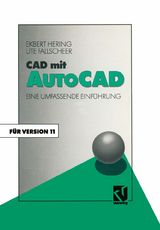 CAD mit AutoCAD - Ekbert Hering