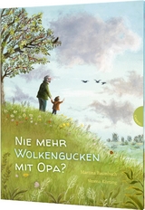 Nie mehr Wolkengucken mit Opa? - Martina Baumbach