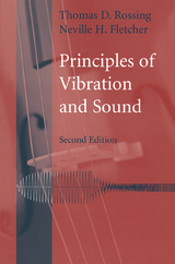 Principles of Vibration and Sound - Rossing, Thomas D.; Fletcher, Neville H.