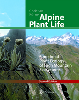 Alpine Plant Life - Körner, Christian