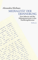 Medialität der Erinnerung - Alexandra Kleihues