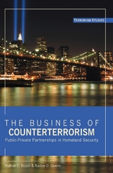 The Business of Counterterrorism - Nathan E. Busch, Austen D. Givens