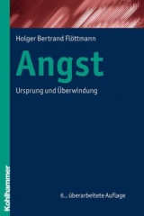 Angst - Holger Bertrand Flöttmann