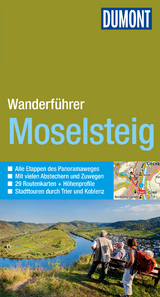 DuMont Wanderführer Moselsteig - Eberhard Schmitt-Burk