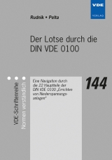 Der Lotse durch die DIN VDE 0100 - Siegfried Rudnik, Reinhard Pelta