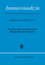 Aktuelle Intensivmedizinische Diagnostik und Therapie - 