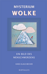 Mysterium Wolke - Hans Klaus Becker