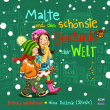 Malte und das schönste Geschenk der Welt - Bettina Wendland