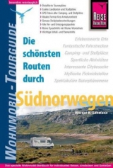 Reise Know-How Wohnmobil-Tourguide Südnorwegen - Werner K. Lahmann