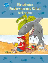 Die schönsten Kinderwitze und Rätsel für Erstleser - Ulrike Kaup