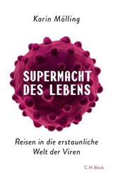 Supermacht des Lebens - Karin Mölling