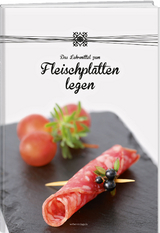 Das Lehrmittel zum Fleischplatten legen - 