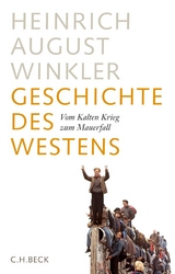 Vom Kalten Krieg zum Mauerfall - Heinrich August Winkler