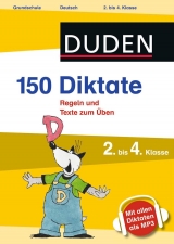 150 Diktate 2. bis 4. Klasse - Fahlbusch, Claudia; Schauer, Sandra; Thiel, Alexandra