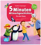 5 Minuten Mitmachgeschichten für alle Sinne - Kathrin Sprenger