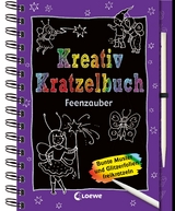 Kreativ-Kratzelbuch: Feenzauber