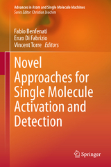 Novel Approaches for Single Molecule Activation and Detection - 