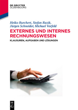 Externes und internes Rechnungswesen - Heiko Burchert, Stefan Razik, Jürgen Schneider, Michael Vorfeld