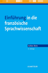 Einführung in die französische Sprachwissenschaft - Achim Stein