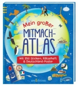 Mein großer Mitmach-Atlas