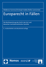 Europarecht in Fällen - Waldemar Hummer, Christoph Vedder, Stefan Lorenzmeier