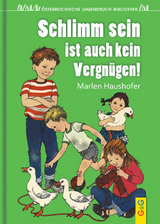 Schlimm sein ist auch kein Vergnügen - Haushofer, Marlen