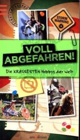 Voll abgefahren! - Norbert Golluch, Elisa Buberl